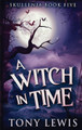 A Witch in Time Tony Lewis 9784824122322