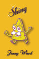 Shiny by Jenny Ward