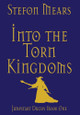 Into the Torn Kingdoms Stefon Mears 9781948490436