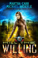 Kill The Willing by Michael Anderle