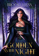 Golden as the Night Brooke Erins 9780645403725