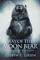 Way of the Moon Bear Joseph E Green 9784824141057