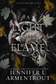 A Light in the Flame: A Flesh and Fire Novel Jennifer L Armentrout 9781957568041