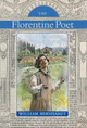 The Florentine Poet by William Bernhardt