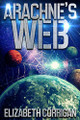Arachne's Web by Elizabeth Corrigan