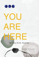 You Are Here Alison Golosky 9781039126527