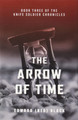 The Arrow of Time Edward (Ned) Black 9781039138049