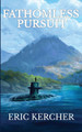 Fathomless Pursuit by Eric Kercher