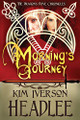 Morning's Journey Kim Iverson Headlee 9780990505532