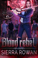 Blood Rebel by Sierra Rowan