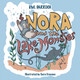 Nora and the Lake Monster D M Darroch 9781890797225
