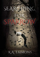 Searching for Sparrow K a Emmons 9781734014648