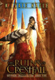 The Ruins of Crestfall K Vale Nagle 9781643920276