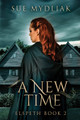 A New Time Sue Mydliak 9784824126078