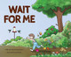 Wait For Me Molly McNamara Carter 9781958302057