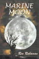 Marine Moon by Rea Rahaman