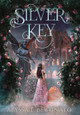 Silver Key Alyssa L Bertinato 9781778151224