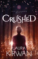 Crushed by Laura Kirwan