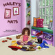 Hailey's Hats by Donna Martin