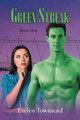 Green Streak: Book One Evelyn Townsend 9781638815877