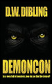 DemonCon by D W Dibling