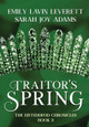 Traitor's Spring Sarah Joy Adams 9781645540953