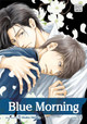 Blue Morning, Vol. 3 by Shoko Hidaka
