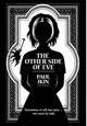 The Other Side of Eve: Sometimes to tell one story...two must be told. Paul Ikin 9780992534639