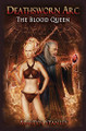The Blood Queen by Martyn Stanley