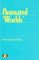 Animated Worlds by Suzanne Buchan
