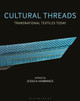 Cultural Threads by Professor Jessica Hemmings (University of Gothenburg, Sweden)