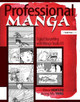 Professional Manga: Digital Storytelling with Manga Studio EX Steve Horton 9780240810287