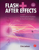 Flash + After Effects by Chris Jackson