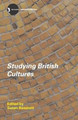 Studying British Cultures: An Introduction Susan Bassnett 9780415323512