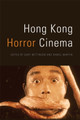 Hong Kong Horror Cinema Gary Bettinson 9781474452229