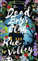 The Dead Boy's Club by Rue Volley