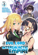 I'm the Evil Lord of an Intergalactic Empire! (Light Novel) Vol. 4 by Yomu Mishima