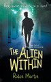 The Alien Within by Dr Robin Martin (Aston University UK)