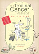 I'm a Terminal Cancer Patient, but I'm Fine. by Hilnama