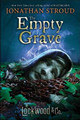 Lockwood & Co.: The Empty Grave Jonathan Stroud 9781484778722