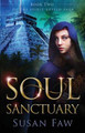 Soul Sanctuary by Susan Faw