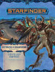 Starfinder Adventure Path: Hive of Minds (Attack of the Swarm! 5 of 6) by Thurston Hillman