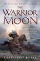 The Warrior Moon by K Arsenault Rivera