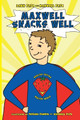 Maxwell Snacks Well by Dawn Pape