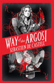 Way of the Argosi Sebastien de Castell 9781471410314
