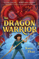The Dragon Warrior Katie Zhao 9781547602001