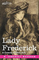 Lady Frederick by W Somerset Maugham