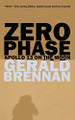 Zero Phase by Gerald Brennan