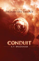 Conduit by K F Bradshaw