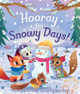 Hooray for Snowy Days! by Susan Kantor